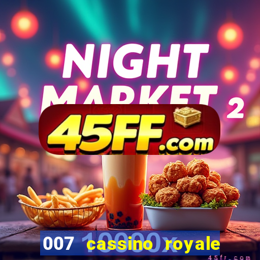 007 cassino royale download dublado avi